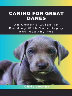 cover image of CARING FOR GREAT DANES